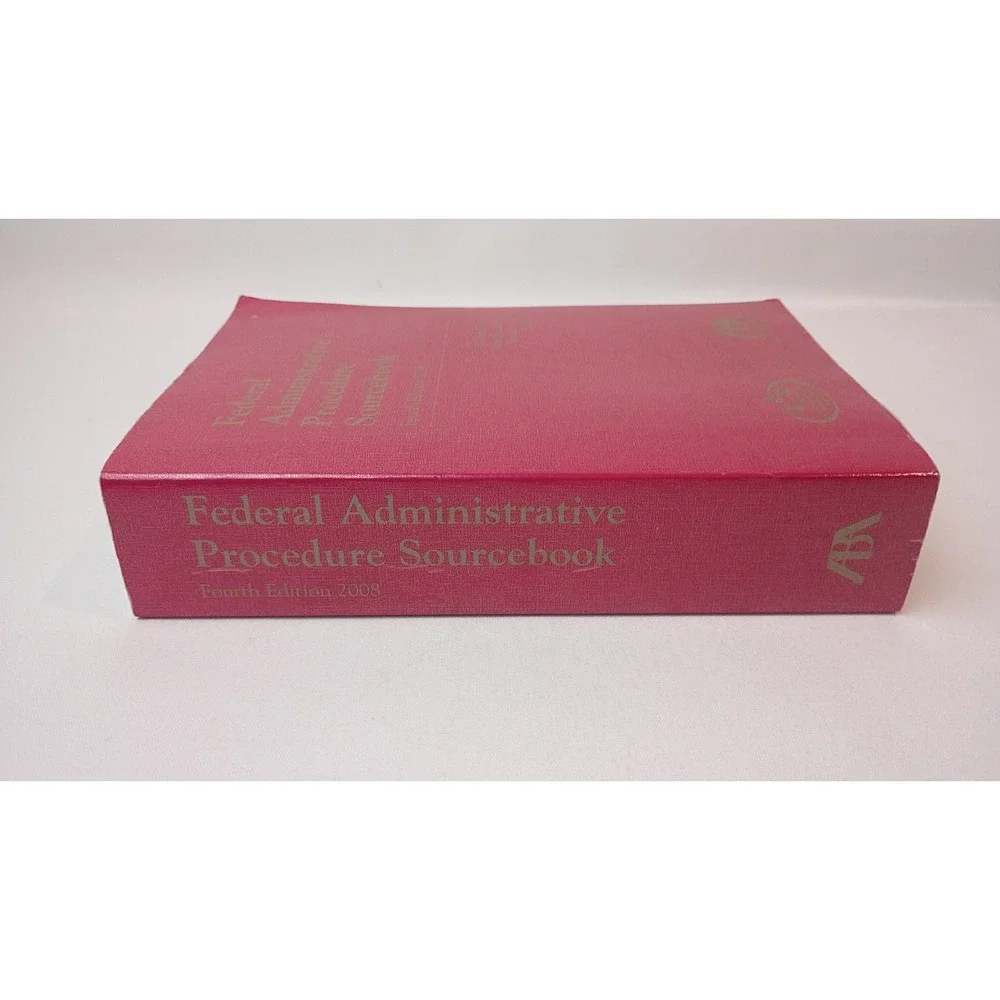 Federal Administrative Procedure Sourcebook 4th Edition By Funk, Lubbers... PB